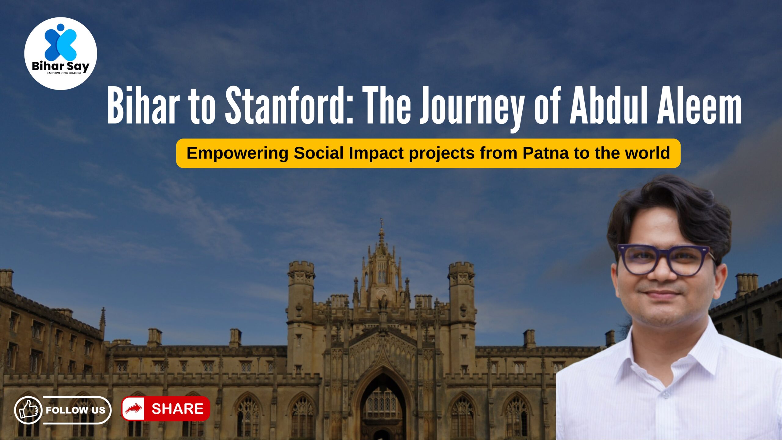 Abdul Aleem: A Bihari Scholar’s Journey from Gopalganj to Stanford